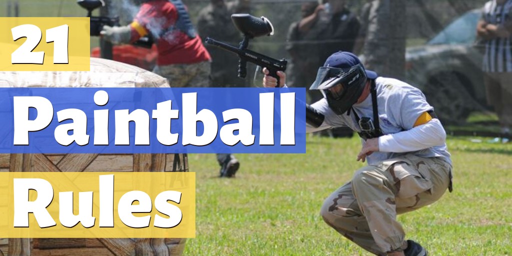 21 Rules for Paintball